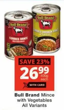 Checkers Bull Brand Mince with Vegetables All Variants offer