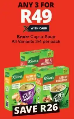 Checkers Knorr Cup-a-Soup All Variants offer