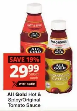 Checkers All Gold Hot & Spicy/ Original Tomato Sauce offer