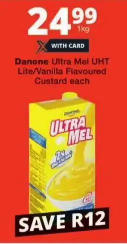 Checkers Danone Ultra Mel UHT Lite/ Vanilla Flavoured Custard offer