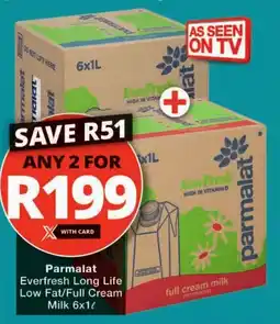 Checkers Parmalat Everfresh Long Life Low Fat/ Full Cream Milk offer