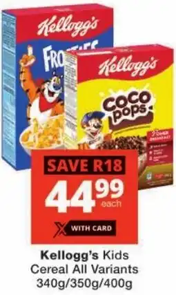 Checkers Kellogg's Kids Cereal All Variants offer