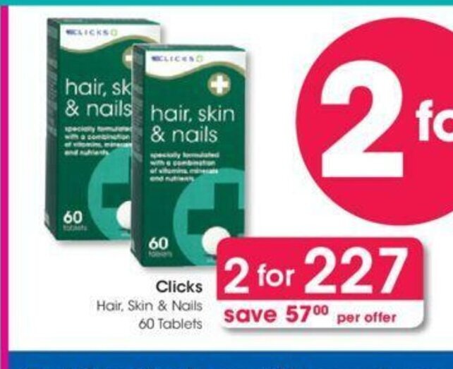 Clicks Hair, Skin & Nails 60 Tablets offer at Clicks