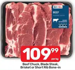 Pick n Pay Hypermarket Beef Chuck, Blade Steak, Brisket or Short Rib Bone-in offer