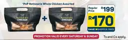 Pick n Pay Hypermarket PnP Rotisserie Whole Chicken Assorted offer