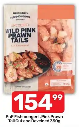 Pick n Pay Hypermarket PnP Fishmonger's Pink Prawn Tail Cut and Deveined offer