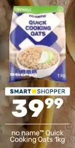 Pick n Pay Hypermarket no name Quick Cooking Oats offer