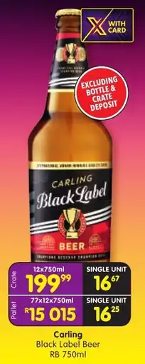 Shoprite Liquor Carling Black Label Beer RB offer