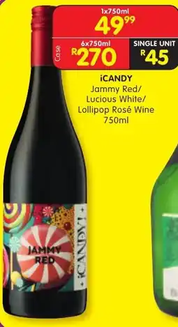 Shoprite Liquor iCANDY Jammy Red/ Lucious White/ Lollipop Rosé Wine offer