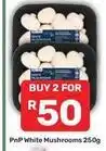 Pick n Pay White mushrooms offer