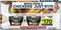 Pick n Pay Rotisserie whole chicken offer