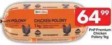 Pick n Pay Chicken polony offer