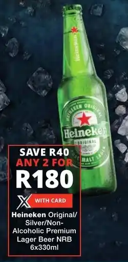 Liquor Shop Heineken Original/ Silver/ Non-Alcoholic Premium Lager Beer NRB offer