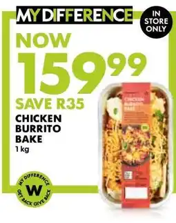 Woolworths CHICKEN BURRITO BAKE offer