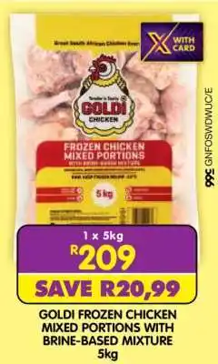 Shoprite GOLDI FROZEN CHICKEN MIXED PORTIONS WITH BRINE-BASED MIXTURE 5kg offer