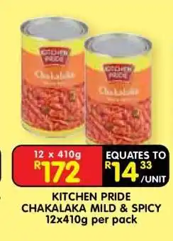 Shoprite KITCHEN PRIDE CHAKALAKA MILD & SPICY 12x410g per pack offer
