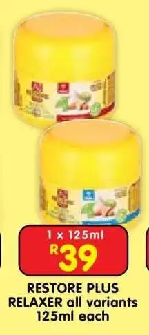Shoprite RESTORE PLUS RELAXER all variants offer