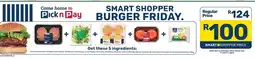 Pick n Pay Smart Shopper Burger Friday offer