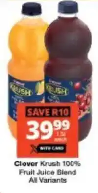 Checkers Clover Krush 100% Fruit Juice Blend All Variants offer