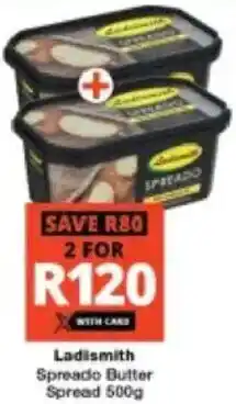 Checkers Ladismith Spreado Butter Spread offer