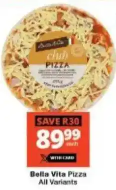 Checkers Bella Vita Pizza All Variants offer