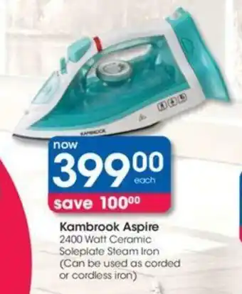 Clicks Kambrook Aspire 2400 Watt Ceramic Soleplate Steam Iron offer