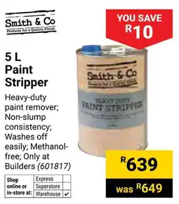 Builders Warehouse Smith & Co Paint Stripper offer