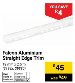 Builders Warehouse Falcon Aluminium Straight Edge Trim offer