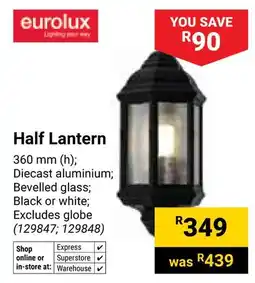 Builders Warehouse Eurolux Half Lantern offer