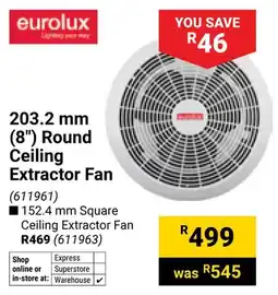 Builders Warehouse Eurolux Round Ceiling Extractor Fan offer