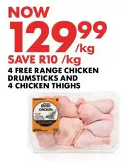 Woolworths Free range chicken drumsticks and chicken thighs offer