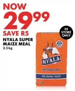 Woolworths Nyala super maize meal offer