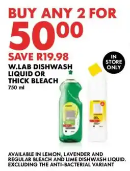 Woolworths W.lab dishwash liquid or thick bleach offer