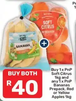 Pick n Pay PnP Soft Citrus and PnP Bananas Prepack, Red or Yellow Apples offer