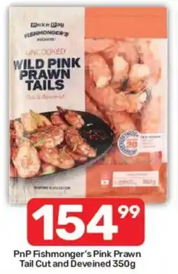 Pick n Pay PnP Fishmonger's Pink Prawn Tail Cut and Deveined offer