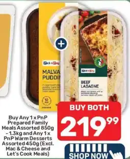 Pick n Pay PnP Prepared Family Meals Assorted and PnP Warm Desserts Assorted offer