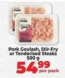 Food Lover's Market Pork gouash, stir-fry or tenderised steaks offer
