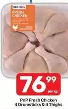 Pick n Pay Fresh chicken 4 drumsticks & 4 thighs offer