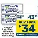 Pick n Pay Light meat shredded tuna in salt water offer