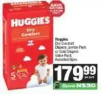Spar Huggies - dry comfort diapers jumbo pack or gold diapers value pack offer