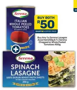 Pick n Pay Serena Lasagne Assorted 250g & Serena Chopped or Whole Peeled Tomatoes 400g offer
