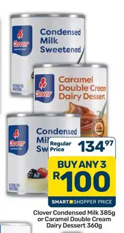 Pick n Pay Clover Condensed Milk 385g or Caramel Double Cream Dairy Dessert 360g offer