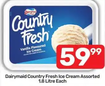 Pick n Pay Dairymaid Country Fresh Ice Cream Assorted 1.8 Litre Each offer