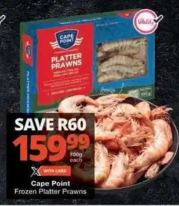Checkers Cape Point Frozen Platter Prawns offer