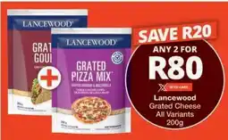 Checkers Lancewood Grated Cheese offer