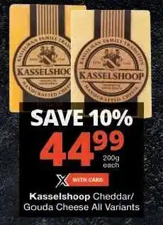 Checkers Kasselshoop Cheddar/Gouda Cheese All Variants offer