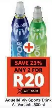 Checkers aQuellé Viv Sports Drink offer
