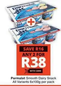 Checkers Parmalat Smooth Dairy Snack offer