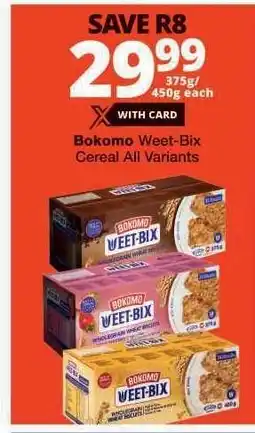 Checkers Bokomo Weet-Bix Cereal All Variants offer