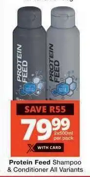 Checkers Protein Feed Shampoo/Conditioner All Variants offer